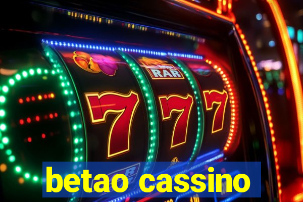 betao cassino